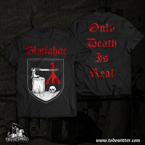 Only Death is Real, black - T-SHIRT